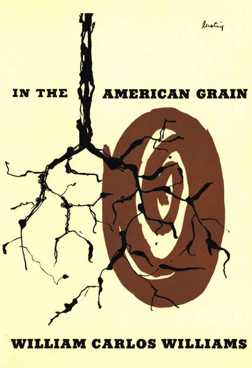 Book cover of In the American Grain (Second Edition) (Second Edition)