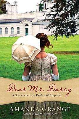 Book cover of Dear Mr. Darcy