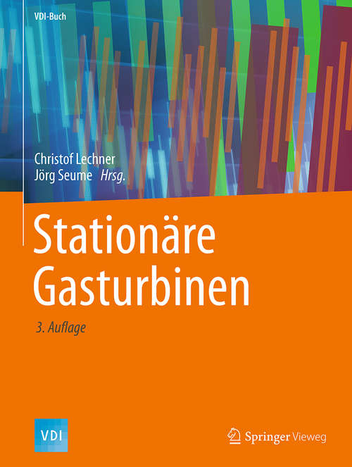 Stationäre Gasturbinen (VDI-Buch)