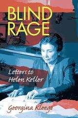 Book cover of Blind Rage: Letters to Helen Keller