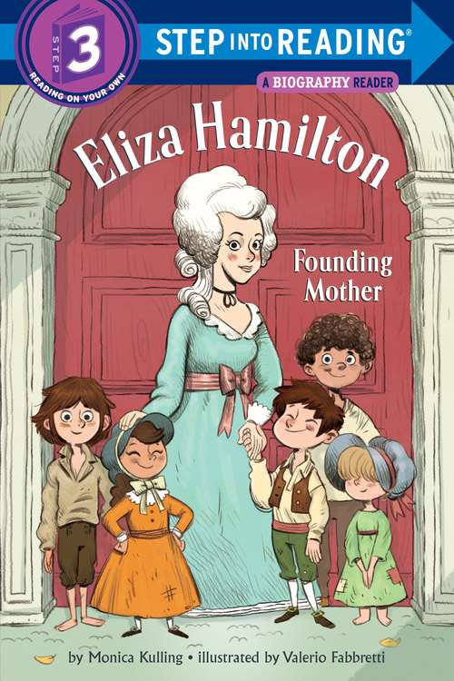 Book cover of Eliza Hamilton: Founding Mother (Step into Reading)