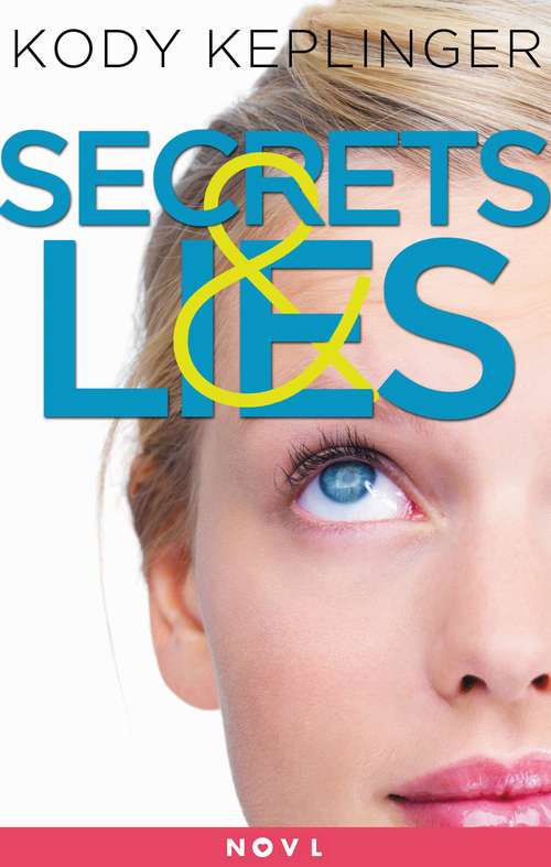 Book cover of Secrets & Lies