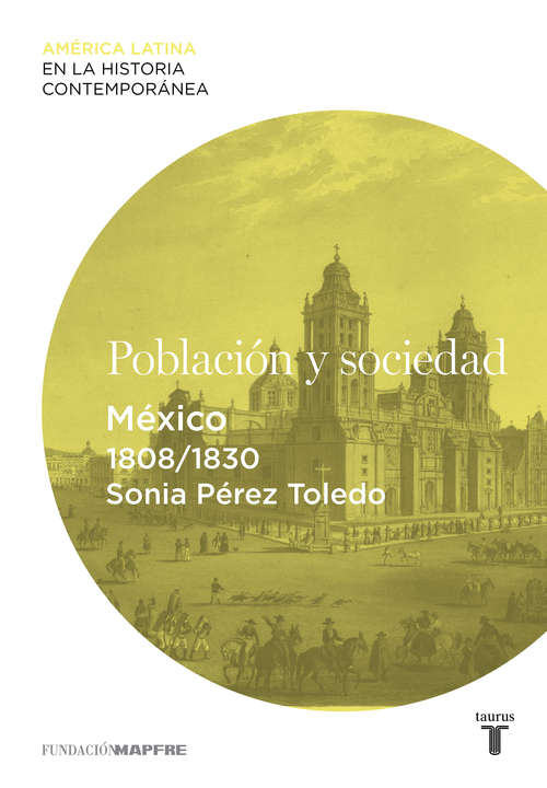 Book cover of Población y sociedad. México (1808-1830)