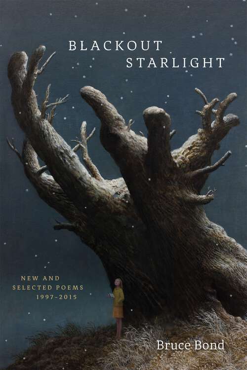 Book cover of Blackout Starlight: New and Selected Poems, 1997-2015