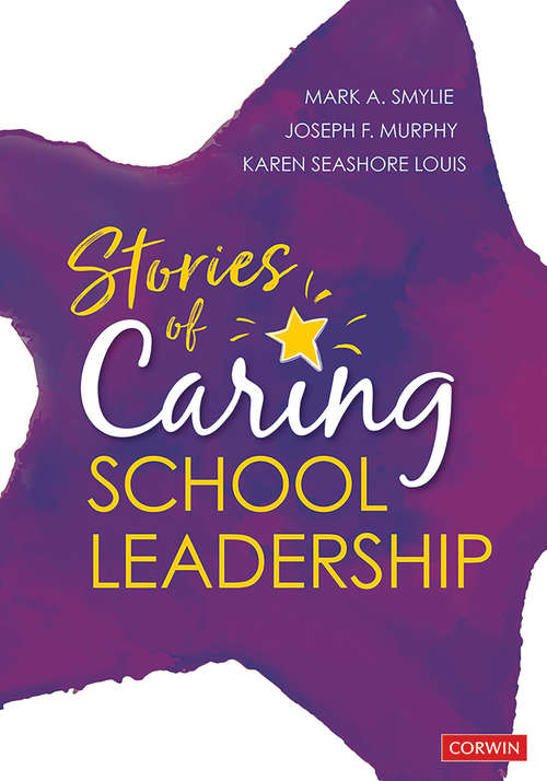 Stories of Caring School Leadership