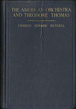 Book cover of The American Orchestra and Theodore Thomas