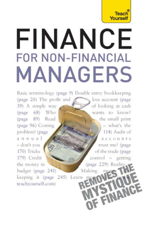 Finance for Non-Financial Managers: Teach Yourself (TY Business Skills)