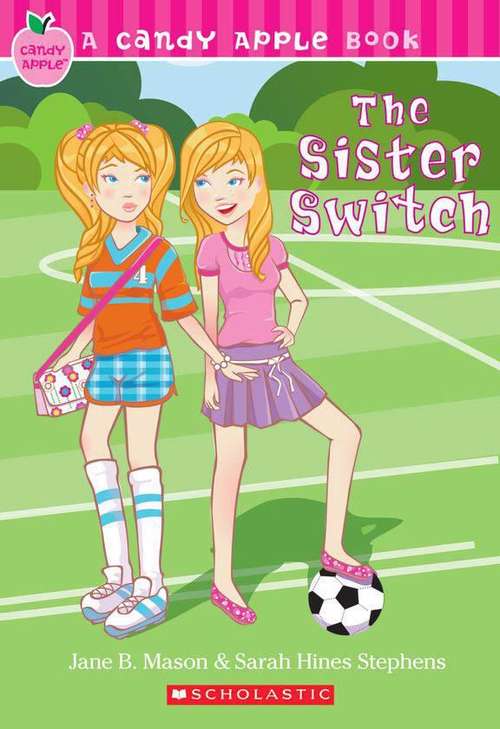 The Sister Switch (Candy Apple Book #11)
