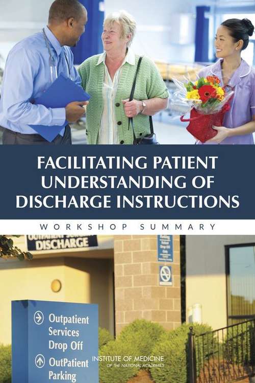Facilitating Patient Understanding of Discharge Instructions