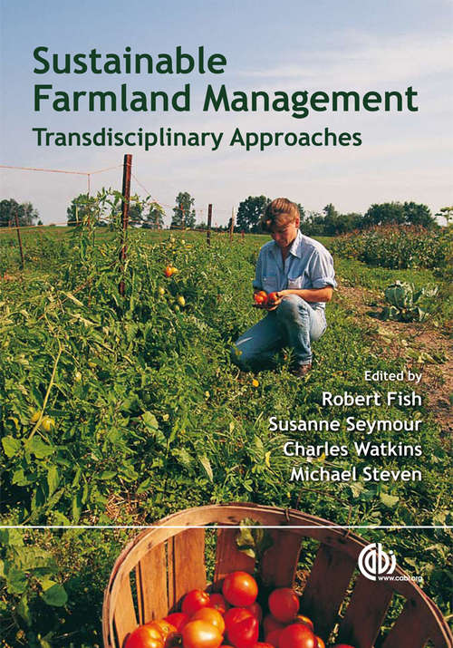Sustainable Farmland Management: Transdisciplinary Approaches