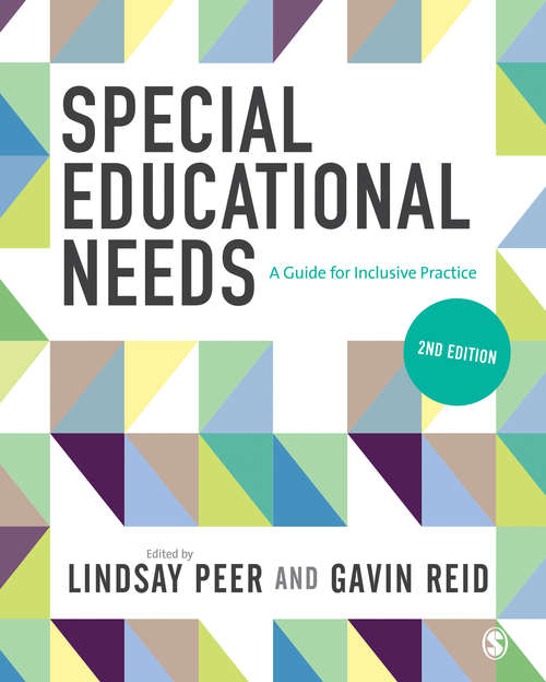 Special Educational Needs: A Guide for Inclusive Practice