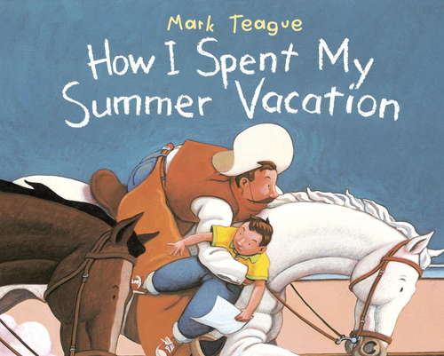 Book cover of How I Spent My Summer Vacation