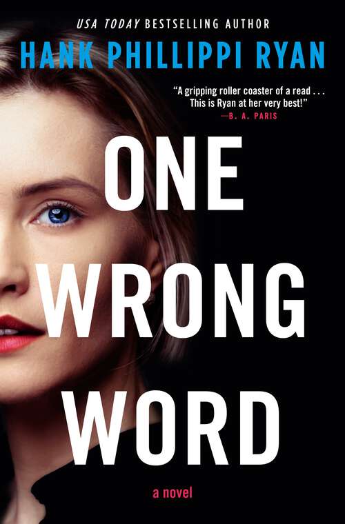 Book cover of One Wrong Word: A Novel