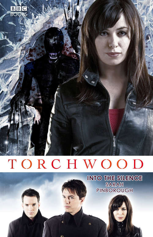 Book cover of Torchwood: Into The Silence (Torchwood #5)