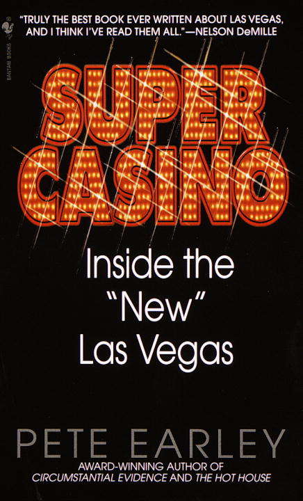 Book cover of Super Casino: Inside the "New" Las Vegas
