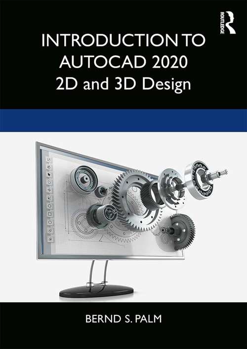Book cover of Introduction to AutoCAD 2020: 2D and 3D Design