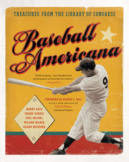 Baseball Americana: A Visual Journey