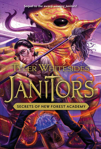 Book cover of Secrets of New Forest Academy (Janitors: Book Two)