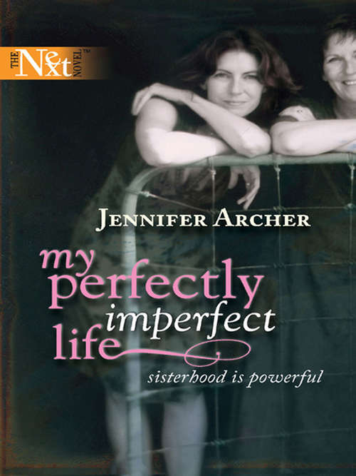 Book cover of My Perfectly Imperfect Life