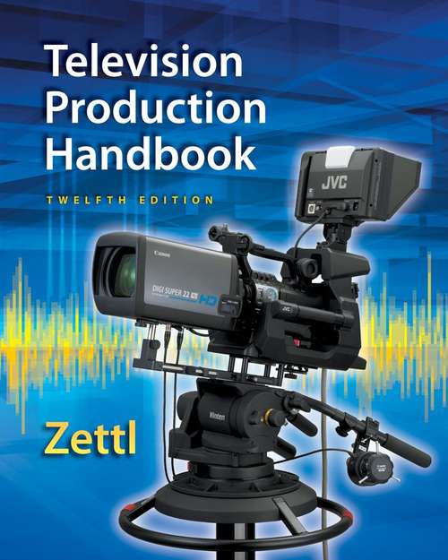 Book cover of Television Production Handbook (Twelfth Edition)