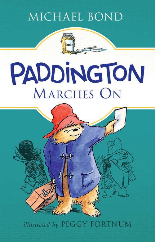 Book cover of Paddington Marches On