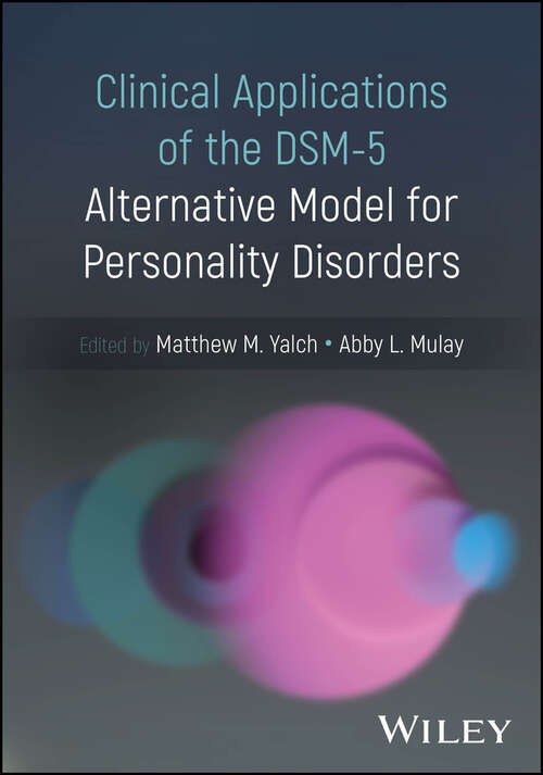 Book cover of Clinical Applications of the DSM-5 Alternative Model for Personality Disorders