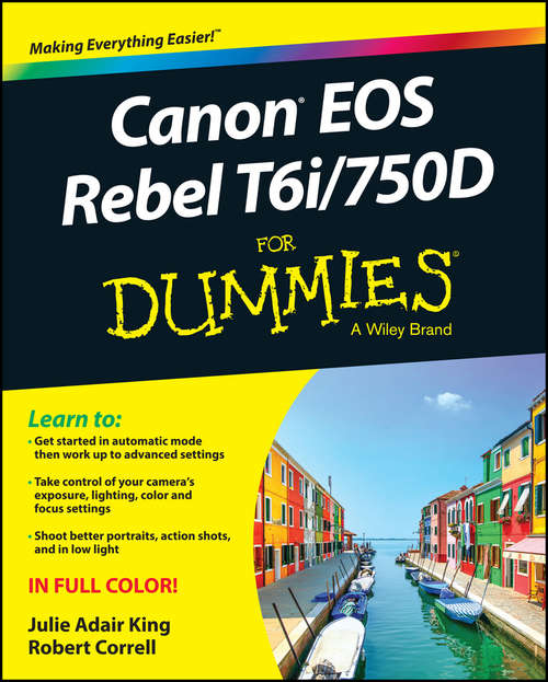 Book cover of Canon EOS Rebel T6i / 750D For Dummies