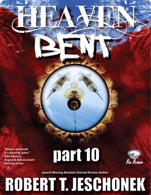 Book cover of Heaven Bent Part 10