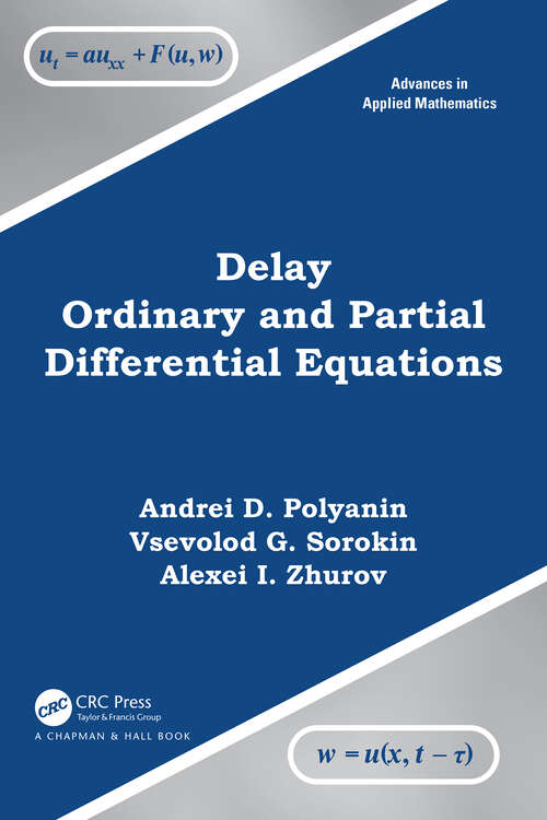 Cover image of Delay Ordinary and Partial Differential Equations