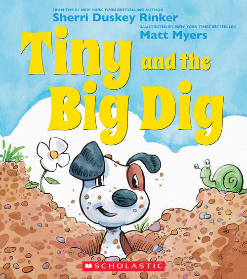 Book cover of Tiny and the Big Dig