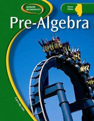 Book cover of Glencoe Pre-algebra (Illinois Edition)