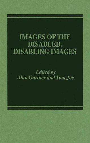 Images of the Disabled, Disabling Images