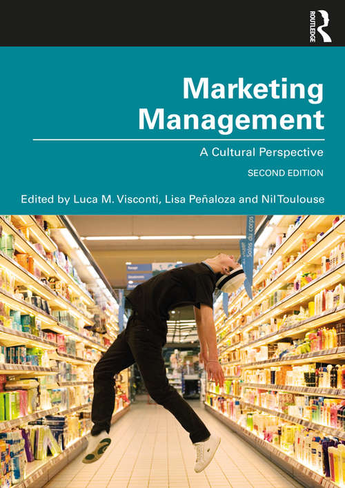 Marketing Management: A Cultural Perspective (Forschungs-/entwicklungs-/innovations-management Ser.)