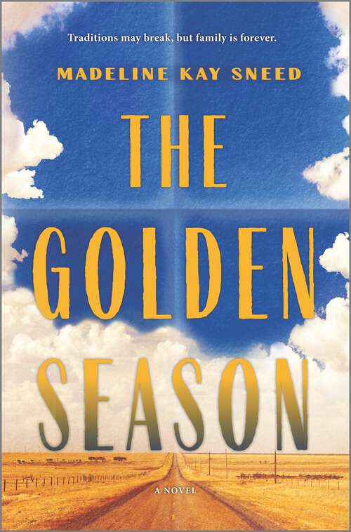 Book cover of The Golden Season: A Novel (Original)
