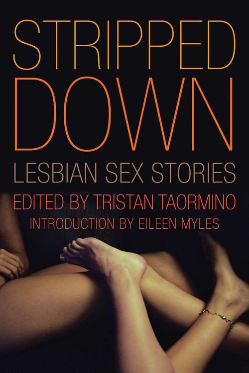 Book cover of Stripped Down: Lesbian Sex Stories