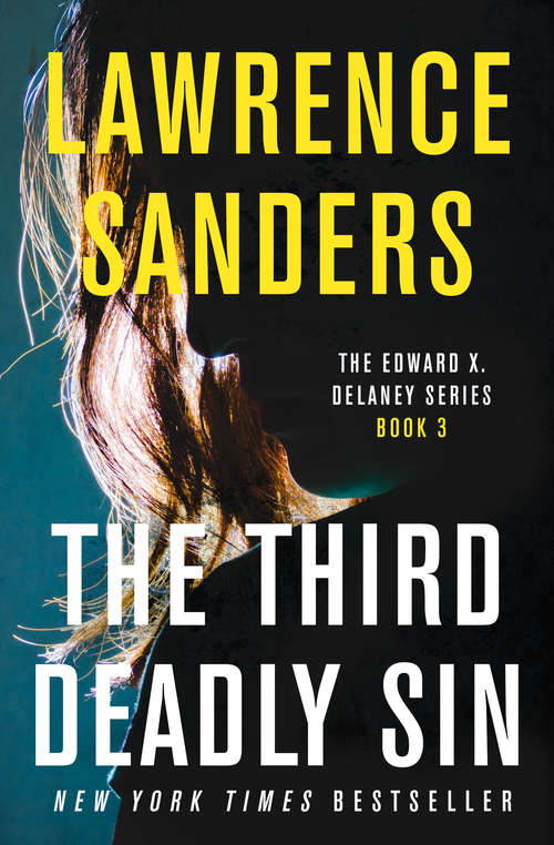 Book cover of The Third Deadly Sin: The Third Deadly Sin, The Fourth Deadly Sin, And The Anderson Tapes (The Edward X. Delaney Series #3)