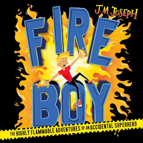 Book cover of Fire Boy: Book 1 (Fire Boy #1)