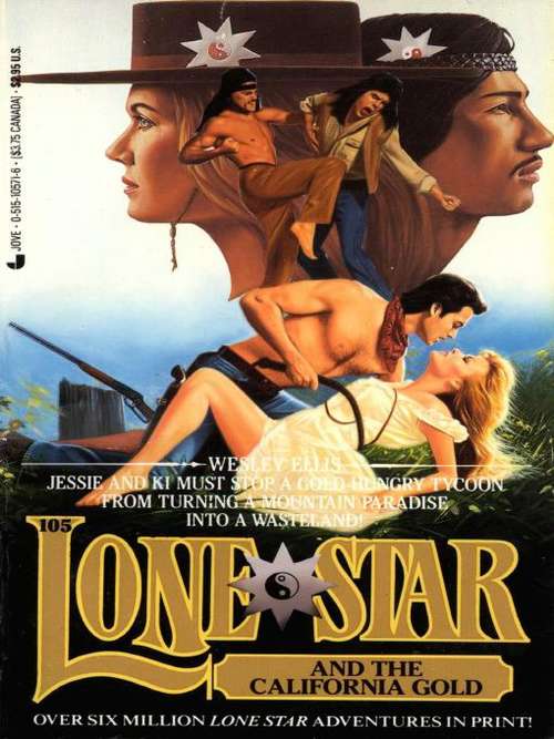 Book cover of Lone Star and the California Gold (Lone Star #105)