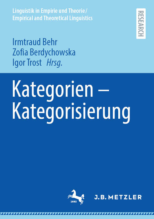Book cover of Kategorien – Kategorisierung (Linguistik in Empirie und Theorie/Empirical and Theoretical Linguistics)