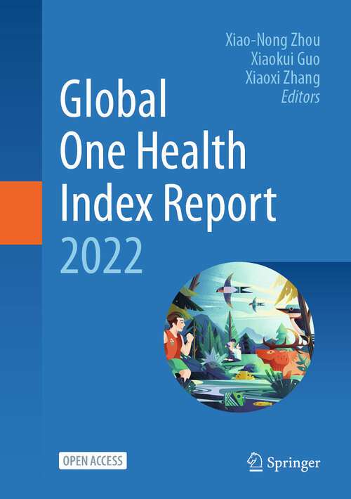Book cover of Global One Health Index Report 2022