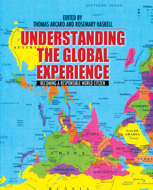 Understanding the Global Experience: Becoming a Responsible World Citizen