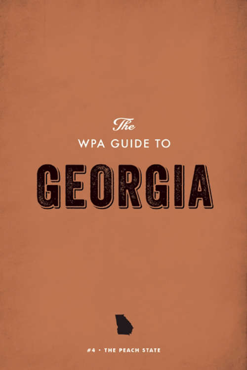 Book cover of The WPA Guide to Georgia