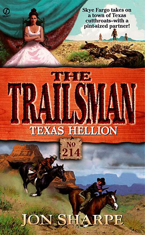 Book cover of Trailsman 214: Texas Hellion