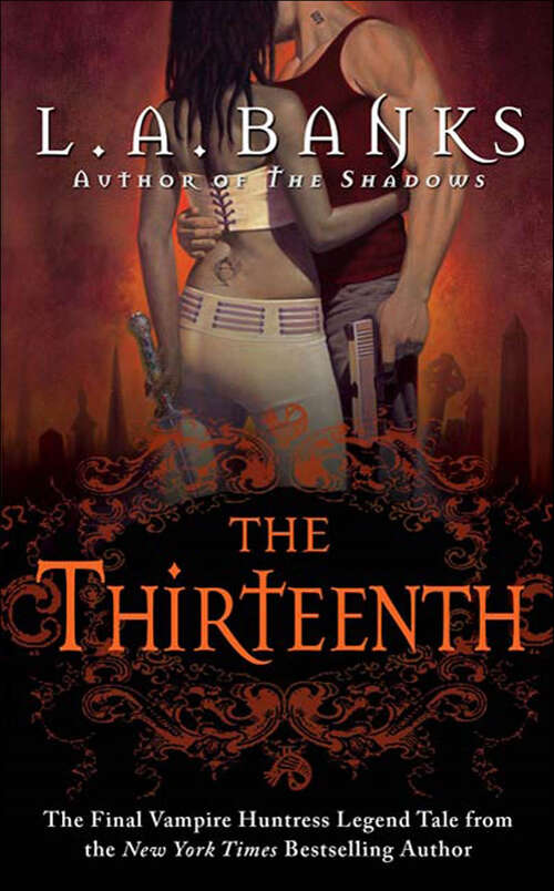 Book cover of The Thirteenth: A Vampire Huntress Legend (Vampire Huntress Legend Series #12)