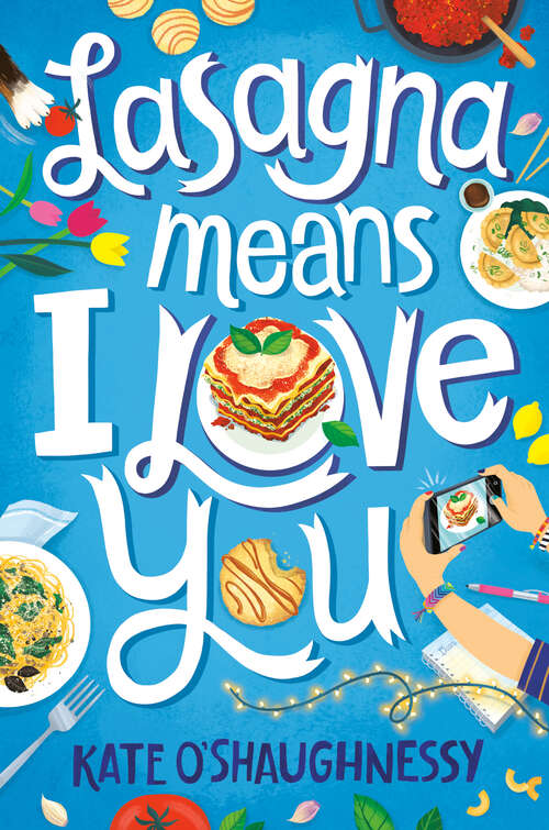 Book cover of Lasagna Means I Love You