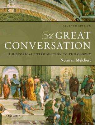 Book cover of The Great Conversation: A Historical Introduction to Philosophy (Seventh Edition)
