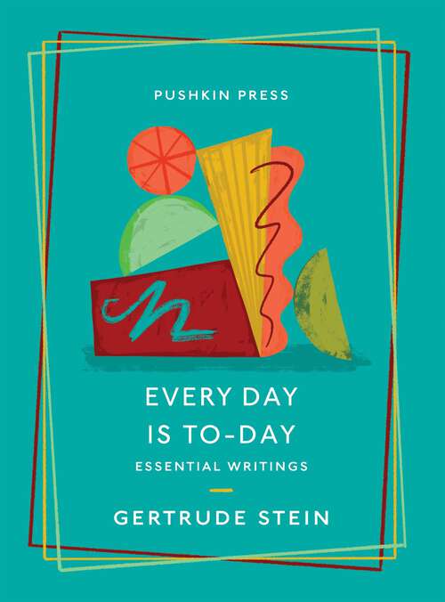 Book cover of Every Day is To-Day: Essential Writings (Essential Stories #15)