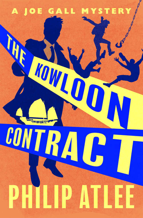 The Kowloon Contract (The Joe Gall Mysteries #19)