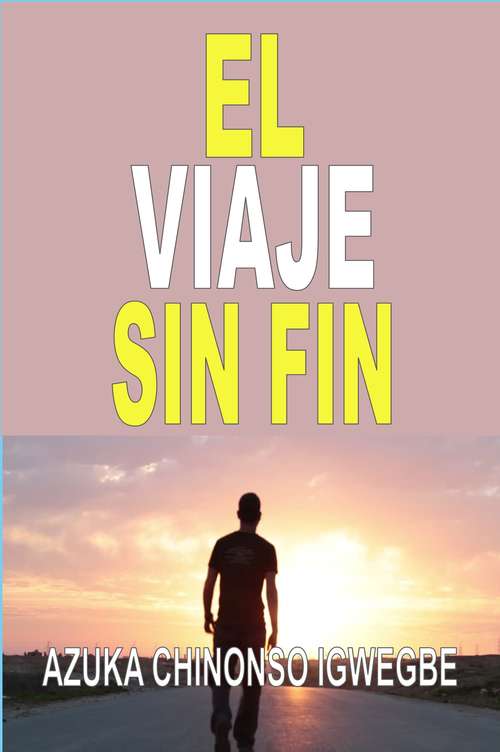 Book cover of El Viaje Sin Fin