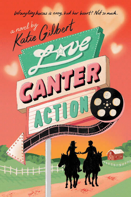 Book cover of Love, Canter, Action